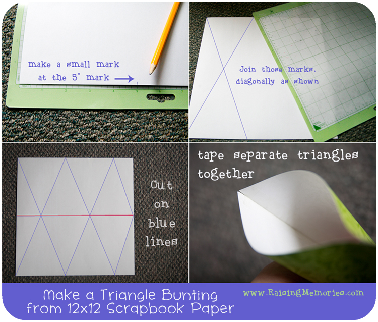 Raising Memories: Making & Documenting Family Memories: DIY Paper Triangle  Bunting Tutorial